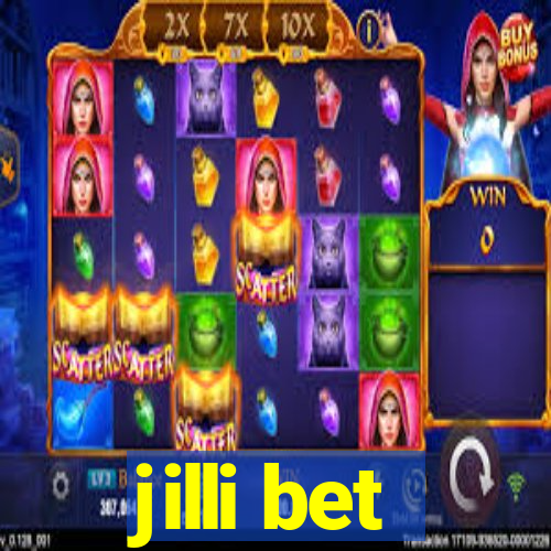 jilli bet